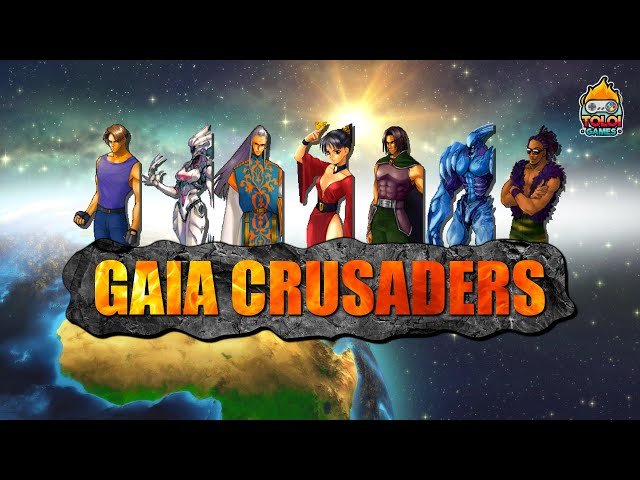 Gaia Crusaders
